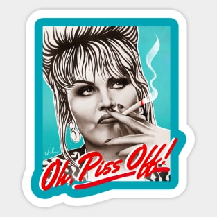 Oh, Piss Off! Sticker